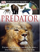 PREDATOR (DK EYEWITNESS BOOKS) 2011 - 0756682673 - 9780756682675