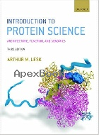 INTRODUCTION TO PROTEIN SCIENCE: ARCHITECTURE, FUNCTION, & GENOMICS 3/E 2016 - 0198716842 - 9780198716846