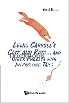 LEWIS CARROLL'S CATS & RATS... & OTHER PUZZLES WITH INTERESTING TAILS 2021 - 9811235643 - 9789811235641