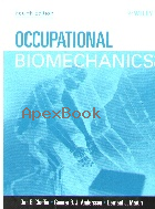 OCCUPATIONAL BIOMECHANICS 4/E 2006 - 0471723436 - 9780471723431