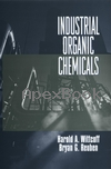 INDUSTRIAL ORGANIC CHEMICALS 1996 - 0471540366 - 9780471540366