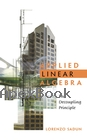 APPLIED LINEAR ALGEBRA: THE DECOUPLING PRINCIPLES 2001 - 0130856452 - 9780130856456