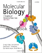 MOLECULAR BIOLOGY : PRINCIPLES OF GENOME FUNCTION 3/E 2021 - 0198788657 - 9780198788652