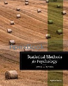 STATISTICAL METHODS FOR PSYCHOLOGY(USE) 8/E 2013 - 035767099X - 9780357670996