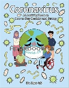 CORONAVIRUS: AN ACTIVITY BOOK ON HOW TO STAY HEALTHY & STRONG 2020 - 9811229546 - 9789811229541