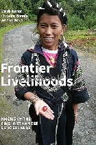 FRONTIER LIVELIHOODS: HMONG IN THE SINO-VIETNAMESE BORDERLANDS 2017 - 0295741732 - 9780295741734