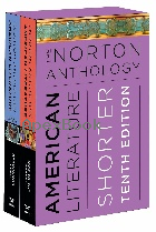 THE NORTON ANTHOLOGY OF AMERICAN LITERATURE: SHORTER 10/E VOL. 1 & 2 (美國文學節本兩本一套) - 0393892298 - 9780393892291