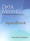 DATA MINING: INTRODUCTORY & ADVANCED TOPICS 2002 - 0130888923 - 9780130888921