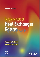 FUNDAMENTALS OF HEAT EXCHANGER DESIGN 2/E 2024 - 1119883261 - 9781119883265