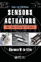 SENSORS & ACTUATORS: ENGINEERING SYSTEM INSTRUMENTATION 2/E 2015 - 1466506814 - 9781466506817