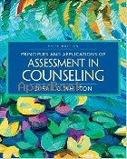 PRINCIPLES & APPLICATIONS OF ASSESSMENT IN COUNSELING 2016 - 0357670639 - 9780357670637