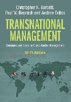 TRANSNATIONAL MANAGEMENT: CONCEPTS & CASES IN CROSS-BORDER MANAGEMENT 9/E 2025 - 1009488589 - 9781009488587