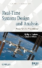 REAL-TIME SYSTEMS DESIGN & ANALYSIS: TOOLS FOR THE PRACTITIONER 4/E 2011 - 0470768649 - 9780470768648