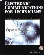 ELECTRONIC COMMUNICATIONS FOR TECHNICIANS 2/E 2006 - 0131130498 - 9780131130494
