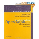 SURVIVAL ANALYSIS : TECHNIQUES FOR CENSORED & TRUNCATED DATA 2/E 2003 - 038795399X - 9780387953991