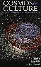 COSMOS & CULTURE: CULTURAL EVOLUTION IN A COSMIC CONTEXT 2010 - 0160831199 - 9780160831195