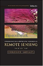 INTRODUCTION TO THE PHYSICS & TECHNIQUES OF REMOTE SENSING 3/E - 111952301X - 9781119523017