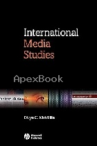 INTERNATIONAL MEDIA STUDIES 2007 - 1405118105 - 9781405118101