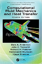 COMPUTATIONAL FLUID MECHANICS & HEAT TRANSFER 4/E 2020 - 0815357125 - 9780815357124