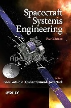 SPACECRAFT SYSTEMS ENGINEERING 4/E 2011 - 047075012X - 9780470750124