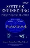 SYSTEMS ENGINEERING: PRINCIPLES & PRACTICE 2003 - 0471234435 - 9780471234432