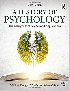 A HISTORY OF PSYCHOLOGY: THE EMERGENCE OF SCIENCE AND APPLICATIONS 6/E 2017 (ROUTLEDGE) 113868371X 9781138683716