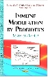 IMMUNE MODULATION BY PROBIOTICS: STATE OF THE ART (IMMUNOLOGY & IMMUNE SYSTEM DISORDERS) 2014 - 1629489549