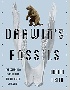 DARWIN'S FOSSILS: THE COLLECTION THAT SHAPED THE THEORY OF EVOLUTION 2018 - 158834617X