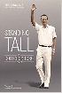 STANDING TALL: THE GOH CHOK TONG YEARS, VOLUME 2 2021 - 9811234930