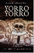 YORRO YORRO: ORIGINAL CREATION & THE RENEWAL OF NATURE: ROCK ART & STORIES FROM THE AUSTRALIAN KIMBERLEY 2017 - 1925360059