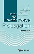 LINEAR & NONLINEAR WAVE PROPAGATION 2021 - 981123163X