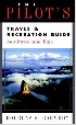 THE PILOT'S TRAVEL & RECEATION GUIDE 1999 007001647X 9780070016477