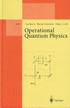 OPERATIONAL QUANTUM PHYSICS 1995 3540593586 9783540593584