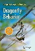 DRAGONFLY BEHAVIOR: DISCOVERING THE DYNAMIC LIFE OF AN ANCIENT ORDER OF INSECTS 2025 - 3662702339