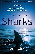 THE SECRET HISTORY OF SHARKS: THE RISE OF THE OCEAN'S MOST FEARSOME PREDATORS 2024 - 0593598075