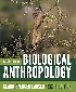 ESSENTIALS OF BIOLOGICAL ANTHROPOLOGY 6/E 2025 - 1324084014