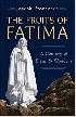 THE FRUITS OF FATIMA: A CENTURY OF SIGNS & WONDERS 2019 - 1622828143