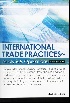 INTERNATIONAL TRADE PRACTICES 5/E 2020 - 9574380343