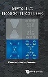 METALLIC NANOSTRUCTURES 2025 - 9819811775