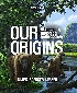 OUR ORIGINS 6/E 2025 - 1324073535