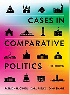 CASES IN COMPARATIVE POLITICS 7/E 2020 - 0393422933