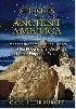 SECRETS OF ANCIENT AMERICA: ARCHAEOASTRONOMY & THE LEGACY OF THE PHOENICIANS, CELTS, & OTHER FORGOTTEN EXPLORERS 2015 - 159143193X