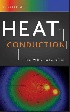 HEAT CONDUCTION 3/E 2012 0470902930 9780470902936