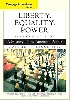 CENGAGE ADVANTAGE BOOKS: LIBERTY, EQUALITY, POWER: A HISTORY OF THE AMERICAN PEOPLE, VOLUME 2: SINCE 1863 7/E 2015 - 1305492897