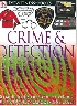 DK EYEWITNESS BOOKS: CRIME & DETECTION 2005 - 0756613868