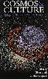 COSMOS & CULTURE: CULTURAL EVOLUTION IN A COSMIC CONTEXT 2010 - 0160831199