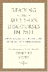 READING THE BUDDHA'S DISCOURSES IN PALI: A PRACTICAL GUIDE TO THE LANGUAGE OF THE ANCIENT BUDDHIST CANON 2020 - 1614297002