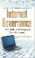 INTERNET GOVERNANCE: U.S. ROLE AND PROPOSED TRANSITION ISSUES (INTERNET THEORY, TECHNOLOGY & APPLICATIONS) UK ED. EDITION 2016 - 1634849205