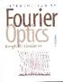 INTRODUCTION TO FOURIER OPTICS 3/E 2004 - 0974707724