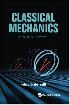 CLASSICAL MECHANICS: LECTURE NOTES 2021 - 9811238499